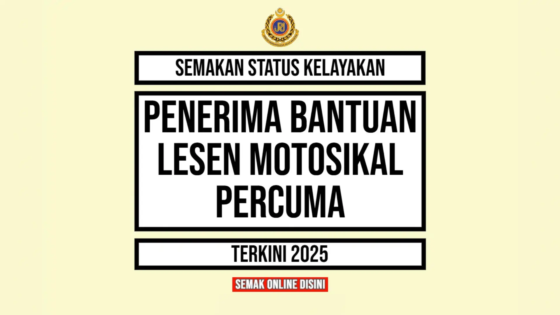 Lesen Motosikal Percuma 2025: Semakan Status & Kelayakan